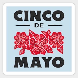 Cinco De Mayo Mexican Pride Mexico Mexicano Mexicana Magnet